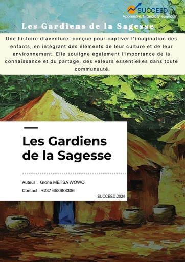 Les Gardiens de la Sagesse